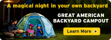 Register for the Great American Backyard Campout today!