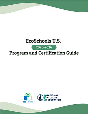 EcoSchools United States Program and Certification Guide