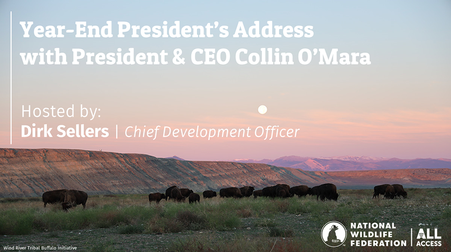 Year-End President's Address with President & CEO Collin O'Mara
