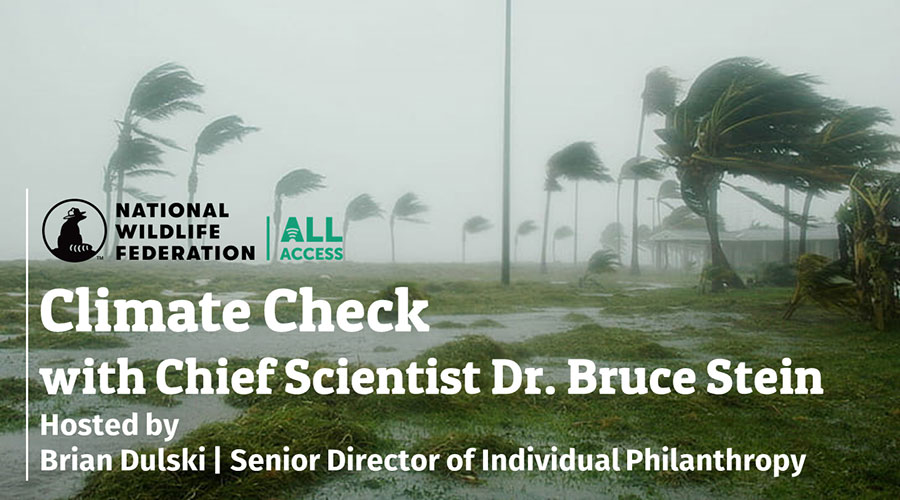 Climate Check with Chief Scientist Dr. Bruce Stein
